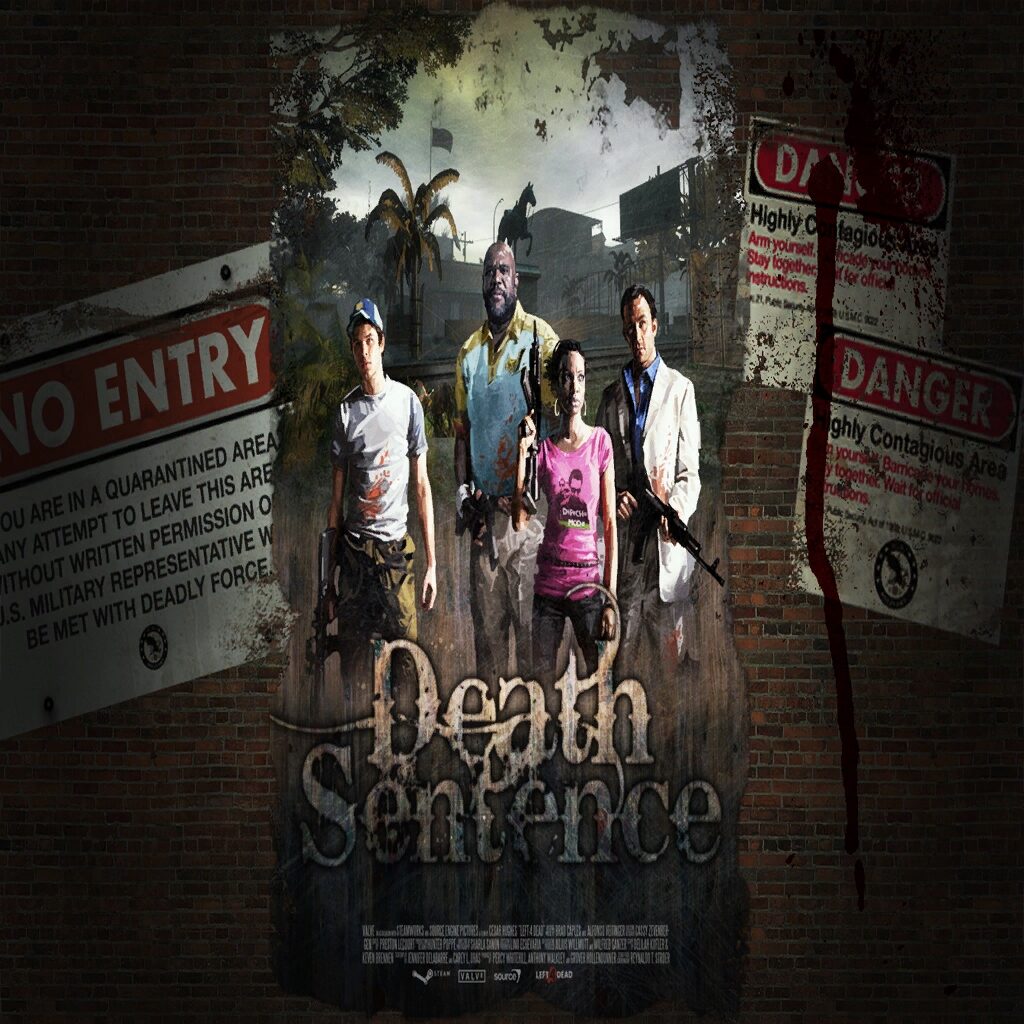 Постер кампании Death Sentence для Left 4 Dead 2