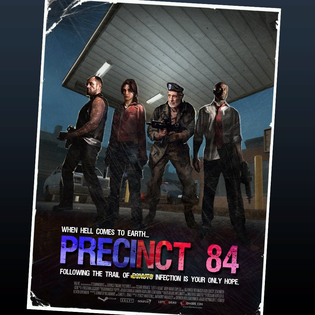 Постер кампании Precinct 84 для Left 4 Dead 2