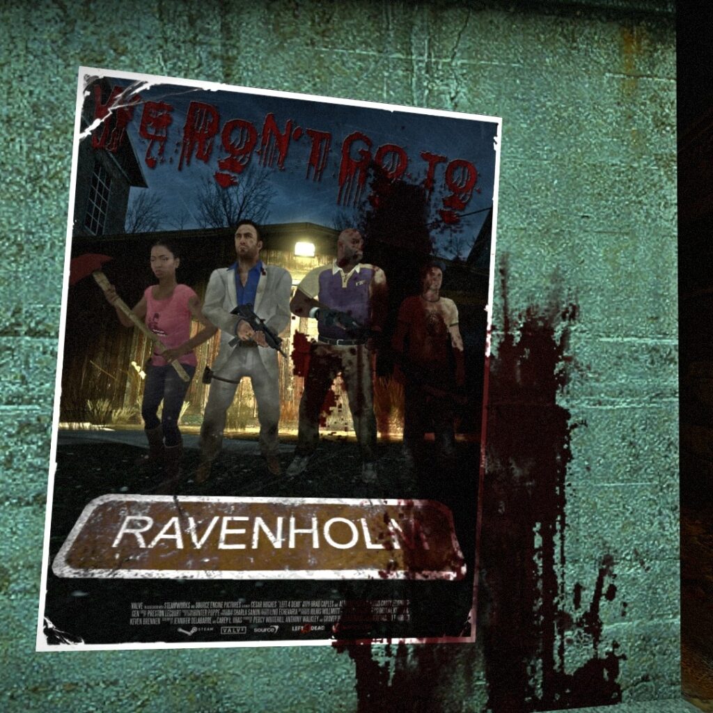 Постер кампании We Don’t Go To Ravenholm для Left 4 Dead 2